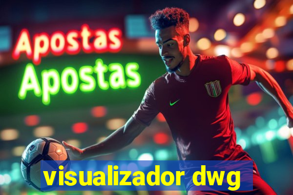 visualizador dwg